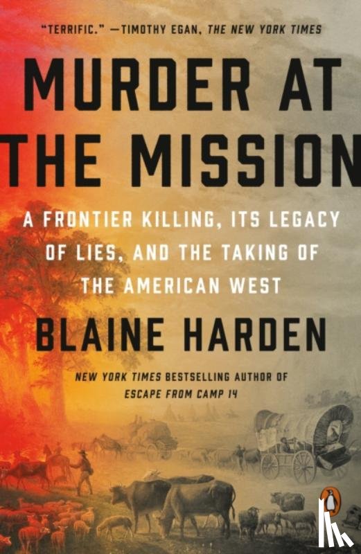 Harden, Blaine - Murder at the Mission