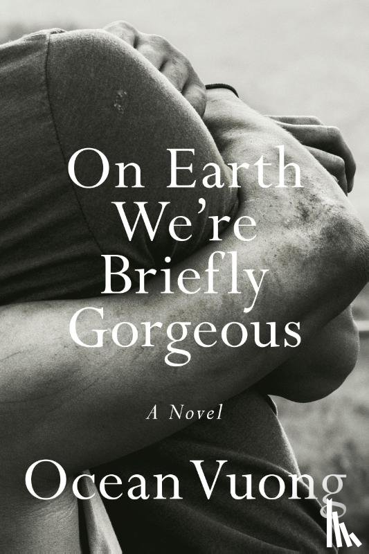 Vuong, Ocean - On Earth We're Briefly Gorgeous