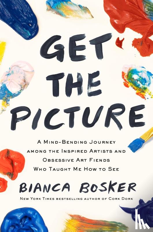 Bosker, Bianca - Get the Picture