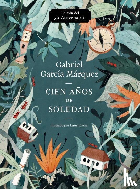 García Márquez, Gabriel - García Márquez, G: Cien Años de Soledad (50 Aniversario) / O