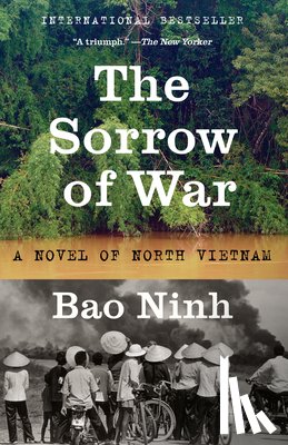 Ninh, Bao - SORROW OF WAR