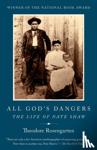 Rosengarten, Theodore - All God's Dangers