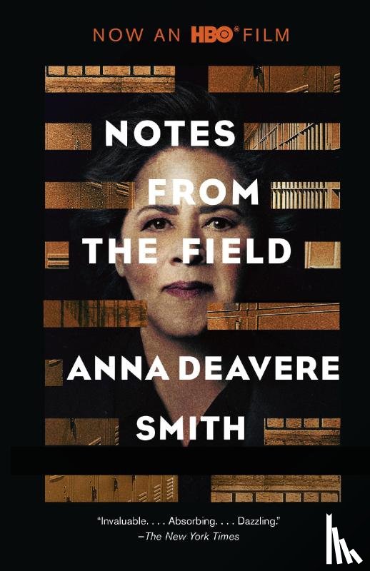Anna Deavere Smith - Notes from the Field