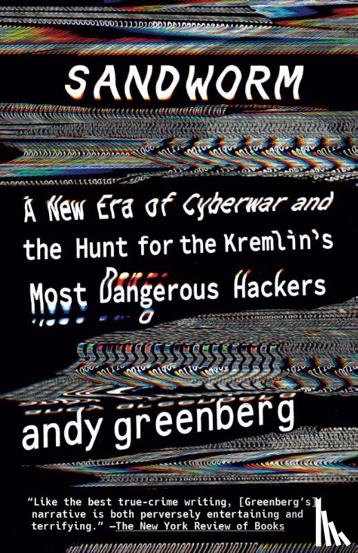 Greenberg, Andy - Sandworm