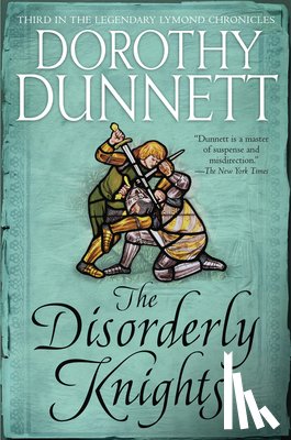 Dorothy Dunnett - The Disorderly Knights