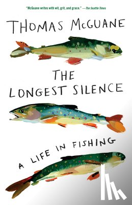 McGuane, Thomas - Longest Silence