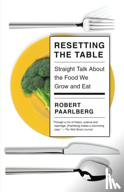 Paarlberg, Robert - Resetting the Table