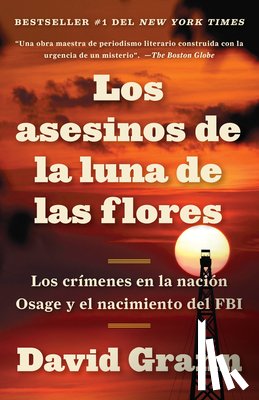 David Grann - Los asesinos de la luna de las flores