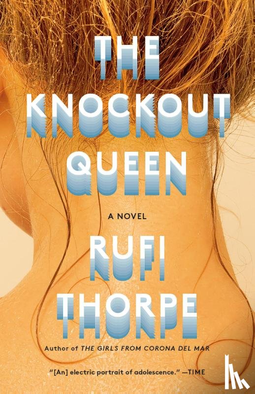 Thorpe, Rufi - Knockout Queen