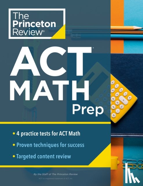 Princeton Review - Princeton Review ACT Math Prep
