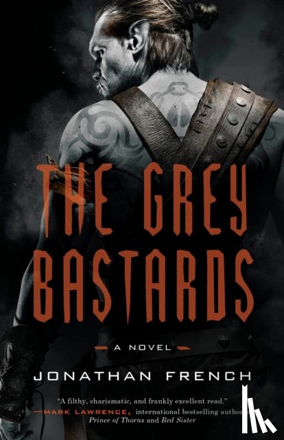 French, Jonathan - Grey Bastards