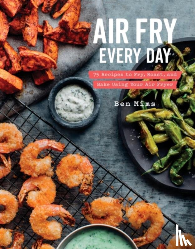 Mims, Ben - Air Fry Every Day