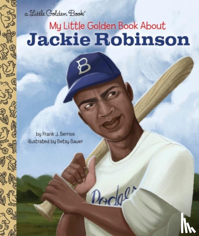 Berrios, Frank John - My Little Golden Book About Jackie Robinson