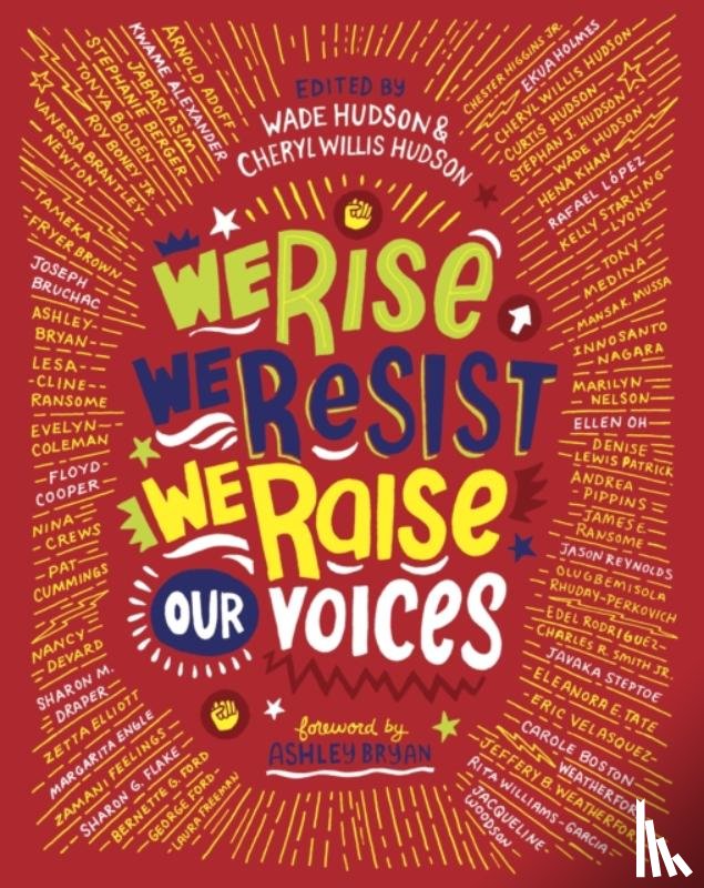 Hudson, Wade, Hudson, Cheryl Willis - We Rise, We Resist, We Raise Our Voices