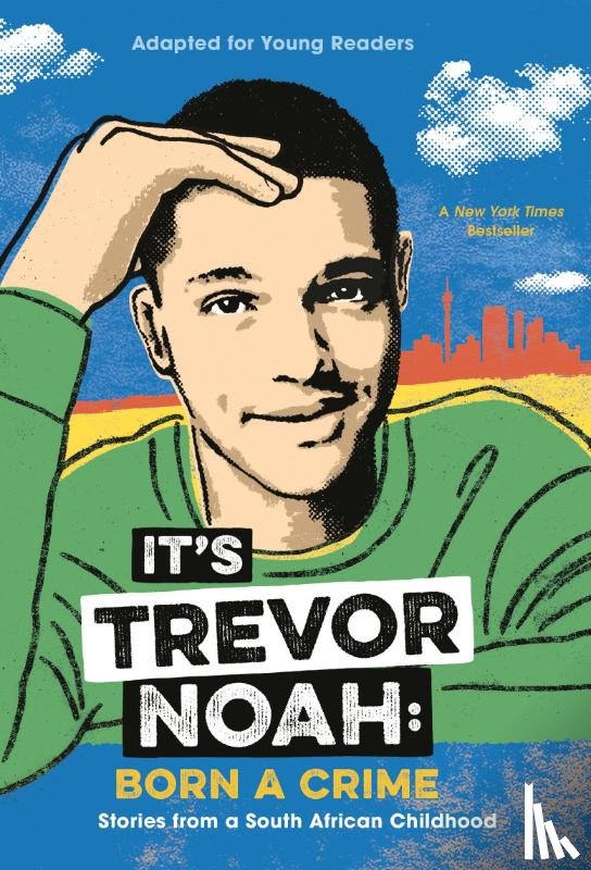 Noah, Trevor - It's Trevor Noah: Born a Crime