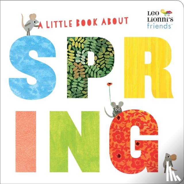 Lionni, Leo - A Little Book About Spring