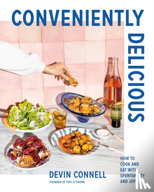 Connell, Devin - Conveniently Delicious