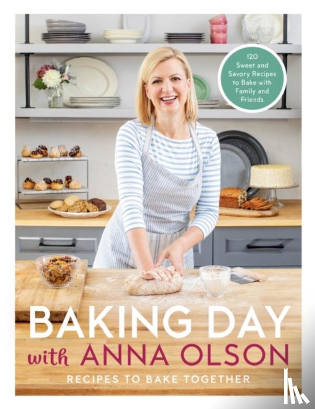 Olson, Anna - Baking Day with Anna Olson