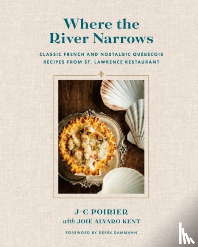 Poirier, J-C, Alvaro Kent, Joie, Dammann, Derek - Where the River Narrows