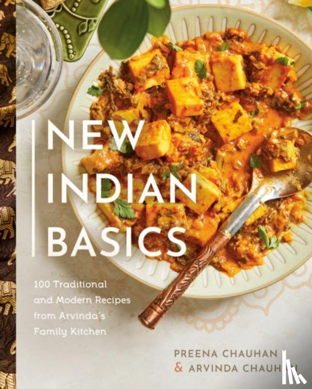 Chauhan, Preena, Chauhan, Arvinda - New Indian Basics