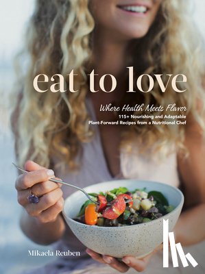 Reuben, Mikaela - Eat to Love