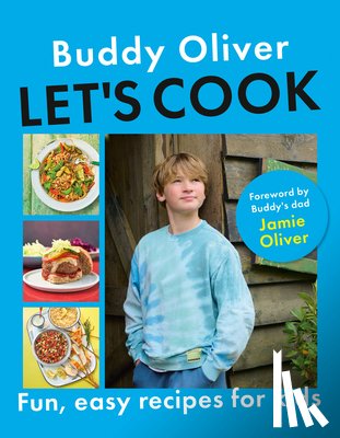 Oliver, Buddy - Let's Cook: Fun, Easy Recipes for Kids