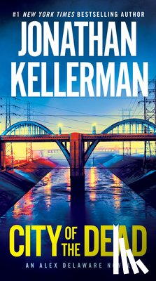 Kellerman, Jonathan - City of the Dead