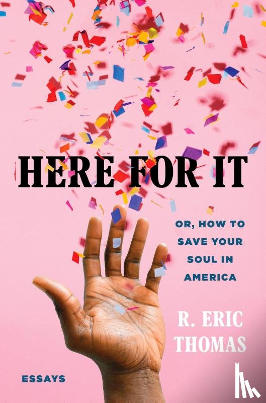 Thomas, R. Eric - Here for It
