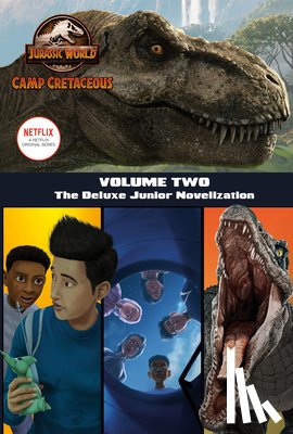 Behling, Steve - Behling, S: Camp Cretaceous, Volume Two: The Deluxe Junior N
