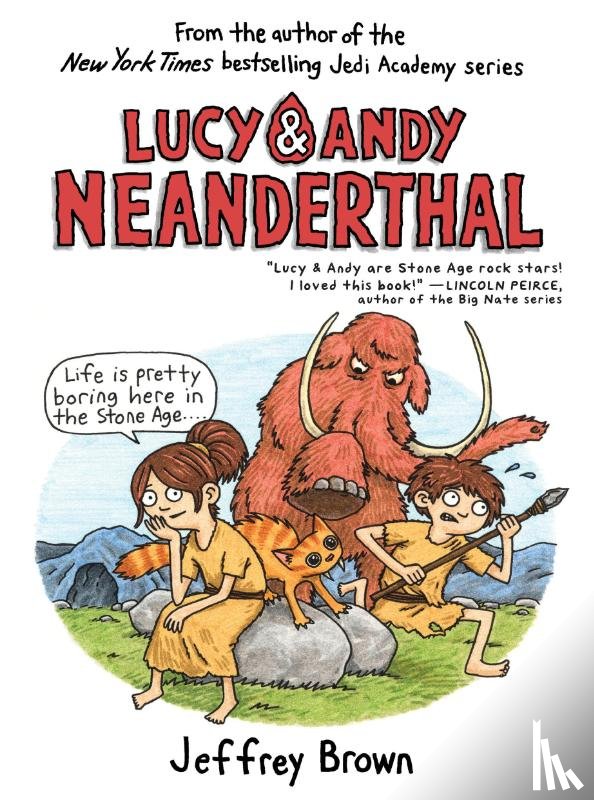 Brown, Jeffrey - Lucy & Andy Neanderthal