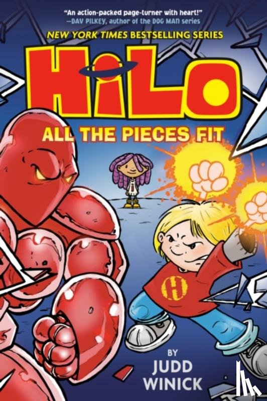 Winick, Judd - Hilo Book 6: All the Pieces Fit