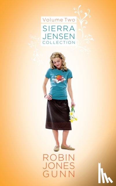Gunn, Robin Jones - Sierra Jensen Collection, Vol 2