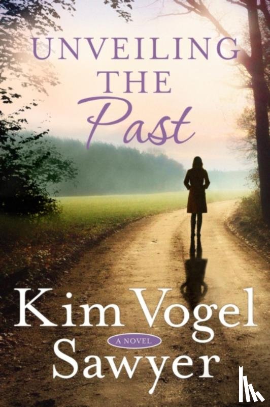 Sawyer, Kim Vogel - Unveiling the Past