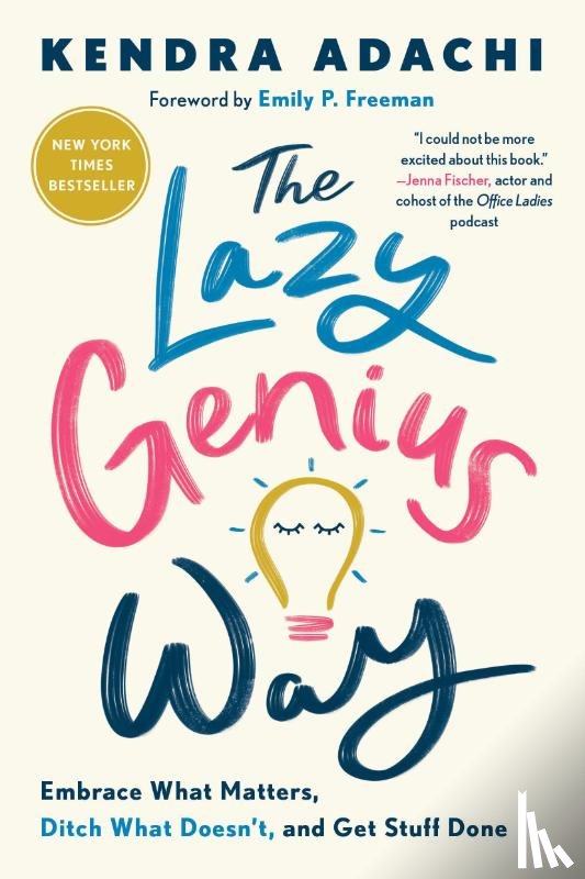 Kendra, Adachi - The Lazy Genius Way