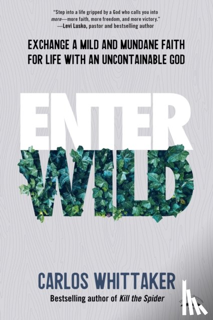 Whittaker, Carlos - Enter Wild