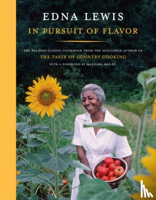 Lewis, Edna, Bailey, Mashama - In Pursuit of Flavor
