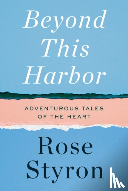 Styron, Rose - Beyond This Harbor