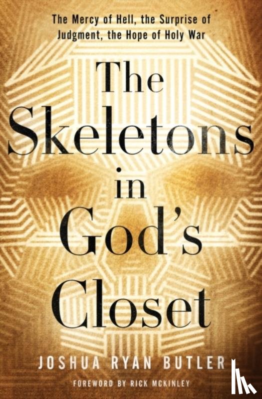 Butler, Joshua Ryan - The Skeletons in God's Closet