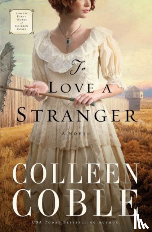 Coble, Colleen - To Love a Stranger