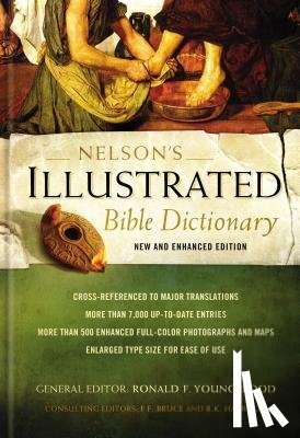 Youngblood, Ronald F. - Nelson's Illustrated Bible Dictionary: New and Enhanced Edition