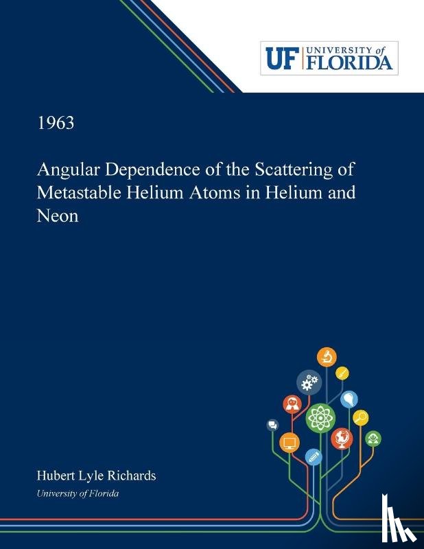 Richards, Hubert - Angular Dependence of the Scattering of Metastable Helium Atoms in Helium and Neon