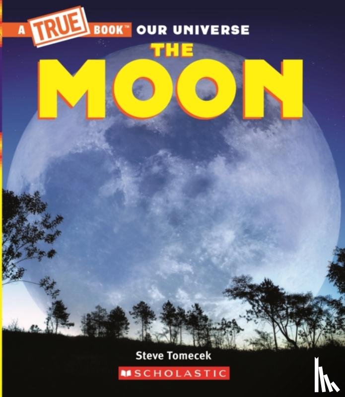 Tomecek, Steve - The Moon (A True Book)