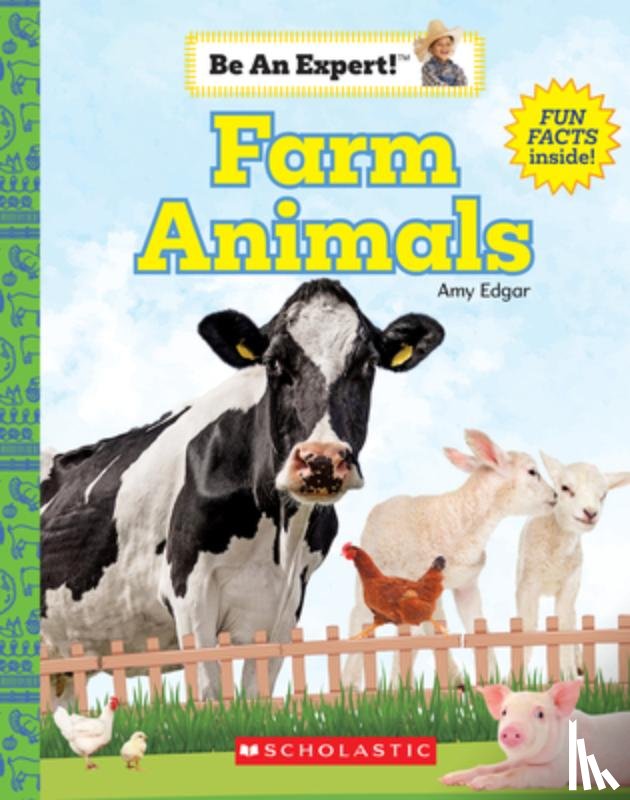 Edgar, Amy - Farm Animals (Be an Expert!)