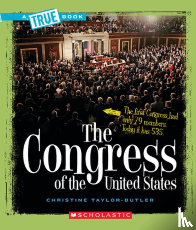 Taylor-Butler, Christine - The Congress of the United States (a True Book: American History)