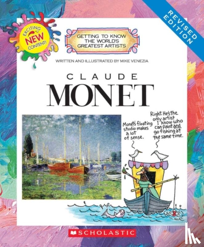Venezia, Mike - Claude Monet (Revised Edition) (Getting to Know the World's Greatest Artists)