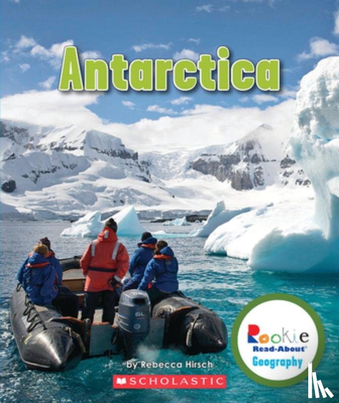 Hirsch, Rebecca - Antarctica (Rookie Read-About Geography: Continents)