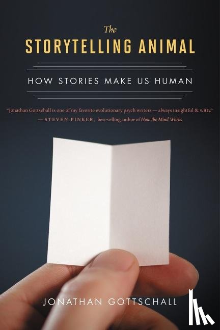 Gottschall, Jonathan - The Storytelling Animal