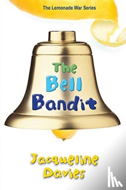 Davies, Ms Jacqueline - The Bell Bandit