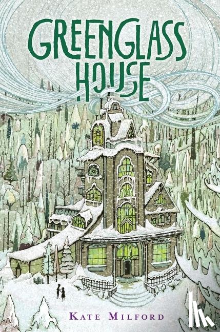 Milford Kate Milford, Zollars Jaime Zollars - Greenglass House