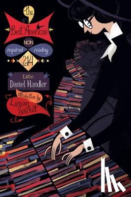 Handler, Daniel - The Best American Nonrequired Reading 2014